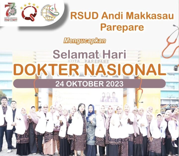 Rsud Andi Makkasau Selamat Hari Dokter Nasional Suara Ajatappareng