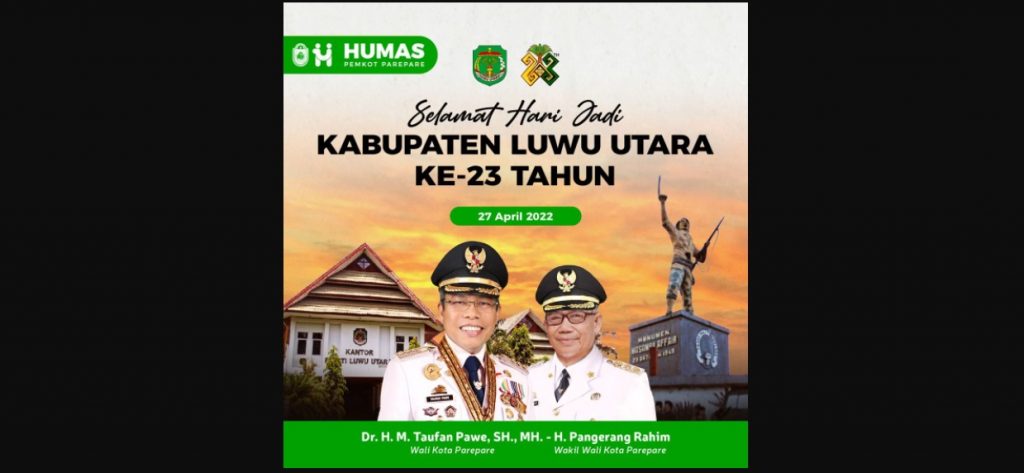 Wali Kota Parepare Ucapkan Selamat Hari Jadi Luwu Utara