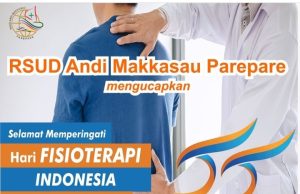 Manajemen Rumah Sakit Umum Daerah (RSUD) Andi Makkasau, Ucapkan Selamat Hari Fisioterapi Indonesia
