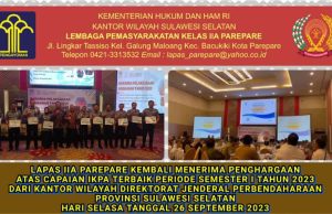 LAPAS Kls IIA Parepare, Raih Penghargaan, Atas Capaian IKPA Semester I Tahun 2023