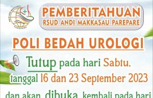 Pemberitahuan, Pelayanan Poli Bedah Urologi RSUD AM, Tutup Sementara 16 dan 23 September 2023