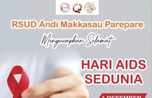 Hari AIDS Sedunia, Wadir Bidang Pelayanan mengingatkan ini…