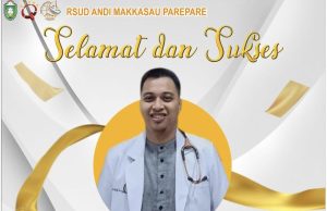 RSUD Andi Makkasau Parepare, Mengucapkan Selamat dan Sukses untuk Dr. Budi Sutiono