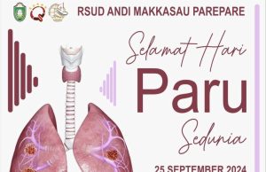RSUD Andi Makkasau Parepare “Selamat hari Paru Sedunia”