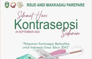 RSUD Andi Makkasau Ucapkan Selamat Memperingati Hari Kontrasepsi Sedunia tahun 2024