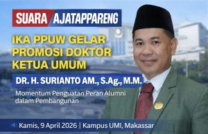 IKA PPUW Undang Alumni Hadiri Promosi Doktor H. Surianto AM, S.Ag., M.M. di Makassar