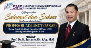 Ketua SMSI Parepare: Gelar Adjunct Professor yang Diraih Prof. Dr. H. Surianto AM Merupakan Pengakuan Akademik Internasional yang Prestisius