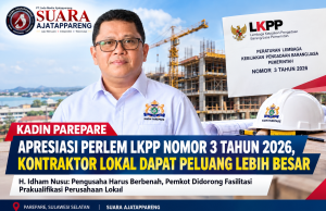 KADIN PAREPARE APRESIASI PERLEM LKPP NOMOR 3 TAHUN 2026, KONTRAKTOR LOKAL DAPAT PELUANG LEBIH BESAR